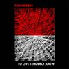 Furtherset To Live Tenderly Anew (Cassette)