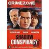 Shadow conspiracy (DVD)