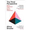 Hodder & Stoughton The Third Perspective: A transformative guide to brave communication for the modern world