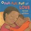 Trish Cooke Full, Full, Full of Love (Tascabile)
