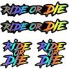 YJFY 4 adesivi impermeabili con scritta Ride Or Die, divertenti adesivi per auto, bicicletta, moto, auto, laptop (laser)