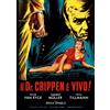Sinister Film Il Dr. Crippen E' Vivo (Special Edition)
