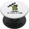 Funny Frog Meme Snowboarding Humor Gifts We Shred At Dawn Frog Funny Frog Meme Snowboard Amante PopSockets PopGrip Adesivo