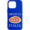 Brescia Vacation And Lombardy Trip Custodia per iPhone 16 Pro Italia Pizza Brescia