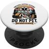 Do Not Pet Husband Men's Funny Emotional Do Not Pet Festa del papà Papà Divertente Supporto emotivo Marito PopSockets PopGrip Adesivo