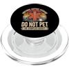Do Not Pet Husband Men's Funny Emotional Do Not Pet Festa del papà Papà Divertente Supporto emotivo Marito PopSockets PopGrip per MagSafe