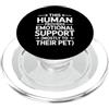 Emotional Support Human Do Not Pet Gifts Supporto emotivo Umano PopSockets PopGrip per MagSafe