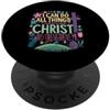 Easter Philippians 4:13 Bible Verse Chri Posso fare tutte le cose attraverso Cristo che mi rafforza Pasqua PopSockets PopGrip Adesivo