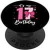 Myassil Fiocco divertente per festa di compleanno con scritta It's My 17th Birthday (lingua italiana non garantita) PopSockets PopGrip Adesivo