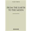 CreateSpace Independent Publishing Platf From the Earth to the Moon
