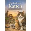 Andries B.V. Het boek over Katten: Alles wat je moet weten over het leven van katten