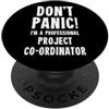 Project Coordination & PMO T-Shirts & Gi Coordinatore del progetto PopSockets PopGrip Adesivo