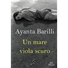 DeA Planeta Libri Un mare viola scuro