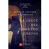 Santelli Editore La legge del cassetto chiuso