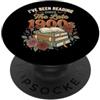 Lettura Topo Di Biblioteca Lettore Libro I've Been Reading Since The Late 1900s Bibliofilo Biblioteca PopSockets PopGrip Adesivo