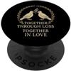 In Memory Support Circle Memorial Walk R Regalo di guarigione dopo la perdita del gruppo di memoria di sostegno del dolore PopSockets PopGrip Adesivo