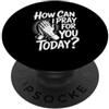 Best Jesus Christian Designs How Can I Pray For You Today PopSockets PopGrip Adesivo