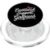 Emotional Support Girlfriend Do Not Pet Fidanzata di supporto emotivo PopSockets PopGrip per MagSafe
