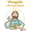 Editrice Shalom Vangelo e Atti degli Apostoli. Prima Comunione