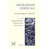 Donzelli Migrazioni verticali. La montagna ci salverà?