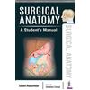 Sibani Mazumdar Surgical Anatomy (Tascabile)