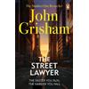 John Grisham The Street Lawyer (Tascabile)