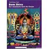 Wolf D Storl Bom Shiva: Der ekstatische Gott des Ganjas (Tascabile)