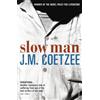J.M. Coetzee Slow Man (Tascabile)