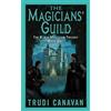 Trudi Canavan The Magicians' Guild (Tascabile)