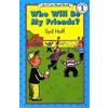 Syd Hoff Who Will Be My Friends? (Tascabile) I Can Read Level 1