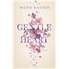 Mona Kasten Gentle Heart (Scarlet Luck, Band 3) (Tascabile)