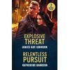 Janice Kay Johnson Katherine Garb Explosive Threat / Relentless Purs (Tascabile)