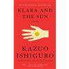 Kazuo Ishiguro Klara and the Sun (Tascabile) Vintage International