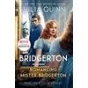 Julia Quinn Romancing Mister Bridgerton TV Tie-in (Tascabile) Bridgertons