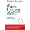 Gaby Turner Spe Die Mäusestrategie für Manager (Sonderausgabe (Copertina rigida)