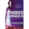 M. L. N. Hanover Darker Angels (Tascabile) Black Sun's Daughter
