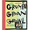 bell hooks Grump Groan Growl (Copertina rigida)