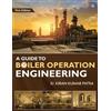 Er Kiran Kumar A Guide to Boiler Operation Engineering - For BOE/ 1 (Tascabile)