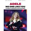Kenness Publishing Adele. No one like you. La storia e le canzoni della diva pop più amata