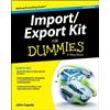 For Dummies Import/Export Kit For Dummies, 3rd Edition [Lingua inglese]
