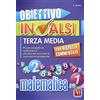 Vestigium Obiettivo INVALSI terza media. Prove simulate di matematica strutturate secondo le indicazioni ministeriali