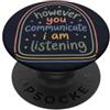 Teacher & Classroom Co. Retro AAC Communication Support Listening Citazione PopSockets PopGrip Adesivo