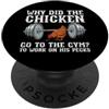 Funny Gym Sayings Men Women Fitness Work Divertente Palestra Pollo Fitness Bodybuilding Sport Sollevamento Pesi PopSockets PopGrip Adesivo
