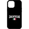 Zacatecas Flag Heritage Gifts Custodia per iPhone 12 Pro Max Zacatecas - Bandiera messicana del Messico Pride Design