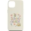 School Nurse Care Custodia per iPhone 13 Carino Scuola Infermiera Torna a Scuola U
