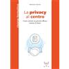 Themis La privacy al centro. Come costruire un percorso efficace insieme al cliente