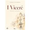 SLQ Editore I viceré: Audio commenti - Riassunti esplicativi