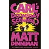 Michael Joseph Carl's Doomsday Scenario: The epic, action-packed sequel to the international bestselling sci-fi fantasy Dungeon Crawler Carl series: 2