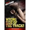 Wild Eye Raw Wrong Side Of The Tracks (DVD) Various