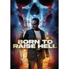 Born To Raise Hell (DVD)